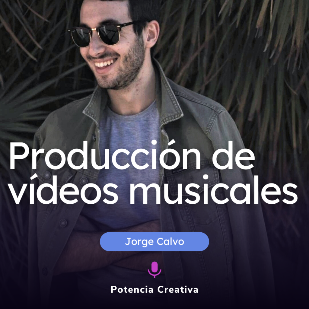Lee más sobre el artículo La producción de vídeo musicales en el mundo digital por Jorge Calvo