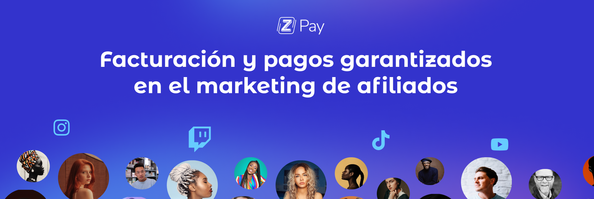 Banner con el título del blog "Facturación y pagos garantizados en el marketing de afiliados" en color persian blue con íconos de redes sociales e imágenes de influencers en círculos.